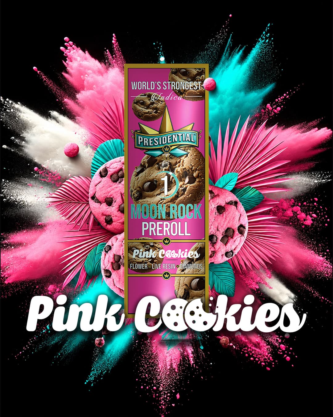 Pink Cookies Presidential preroll product graphic